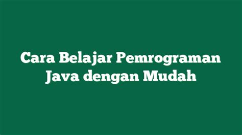 Cara Download Pemrograman Java 的图像结果