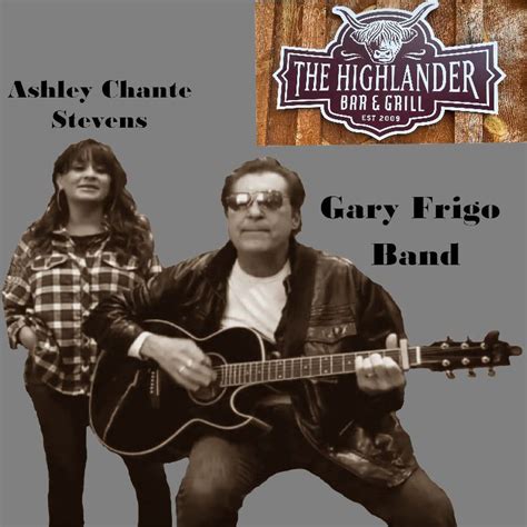 Gary Frigo with Ashley Chante Stevens live at Highlander Bar & Grill in ...