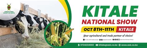 Kitale National Show, Showground, Kitale, 8 October to 11 October ...