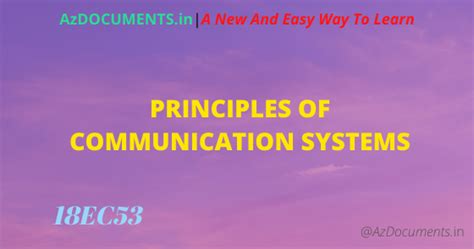 PRINCIPLES OF COMMUNICATION SYSTEMS(18EC53)