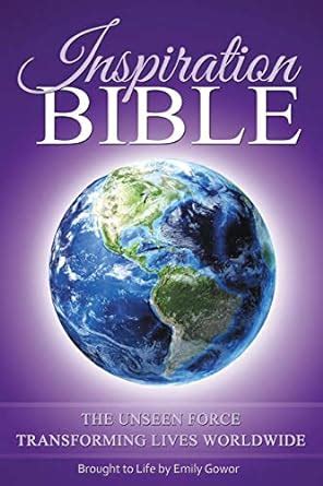 Inspiration Bible: The Unseen Force Transforming Lives Worldwide ...
