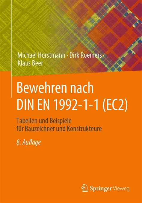 Buy Bewehren nach DIN EN 1992-1-1 (EC2): Tabellen und Beispiele für ...