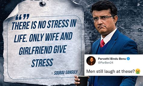 Sourav Ganguly Is Getting Called Out For Casual Sexism; "Only Wife And ...