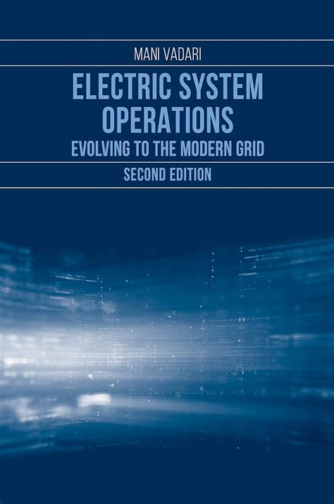 Buy Electric Systems Operations: Evolving to the Modern Grid Book ...