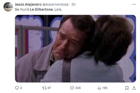 Los memes despiden a La Gilbertona recordando su peculiar sentido del humor