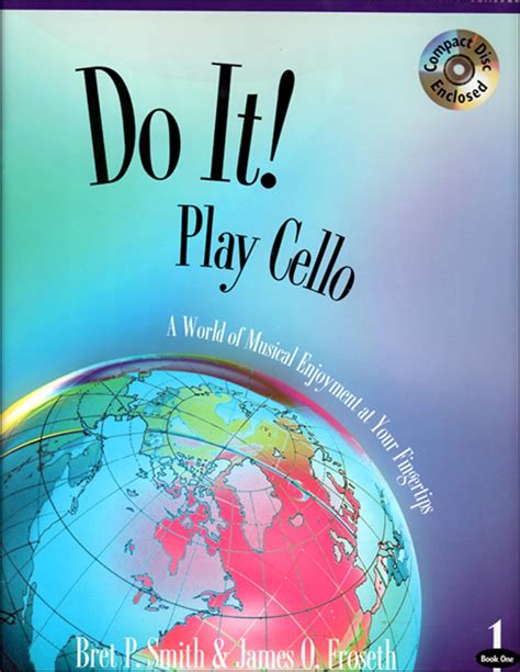 M528 - Do It! Play Cello Book 1 - Book & CD : Bret P. Smith & James O ...