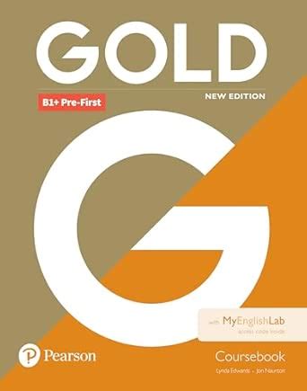 Buy Gold B1+ Pre-First New Edition Coursebook and MyEnglishLab Pack ...