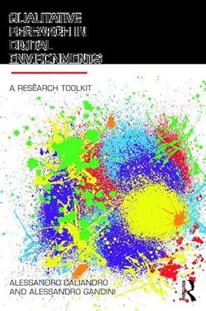 Buy Qualitative Research in Digital Environments: A Research Toolkit ...