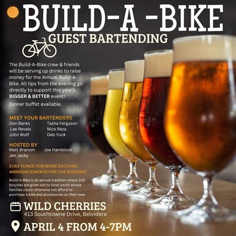 2nd Annual Guest Bartending Event- Build-a-Bike 2024, Wild Cherries ...