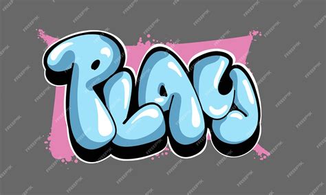 Premium Vector | Play Graffiti Bubble style hand drawn lettering