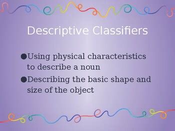 Image result for Descriptive Classifiers ASL