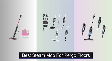 8 Best Steam Mops for Pergo Floors 2026 - Vacuums.Best