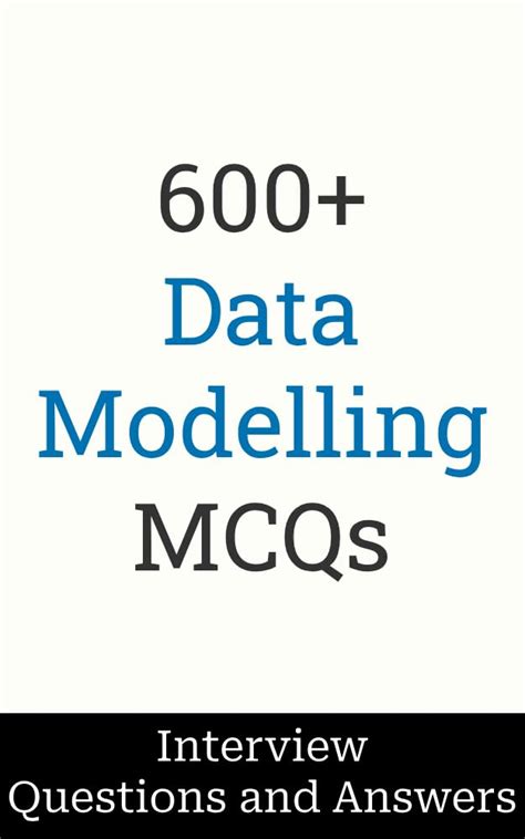600+ Data Modelling Interview Questions and Answers: MCQ Format ...