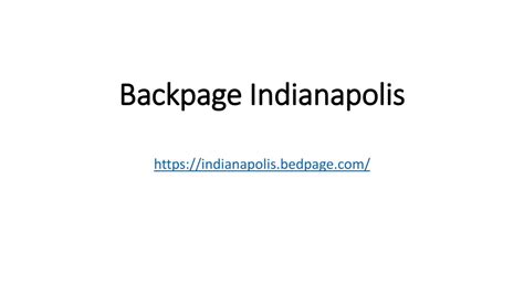 PPT - Backpage Indianapolis PowerPoint Presentation, free download - ID ...