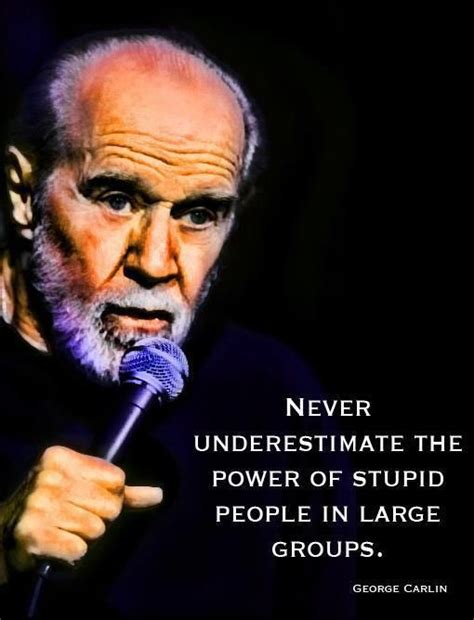 George Carlin Political Quotes 的图像结果