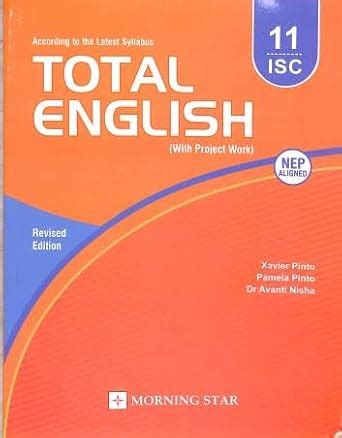 Total English with Project Work for ISC Class 11 | ISC English Language ...