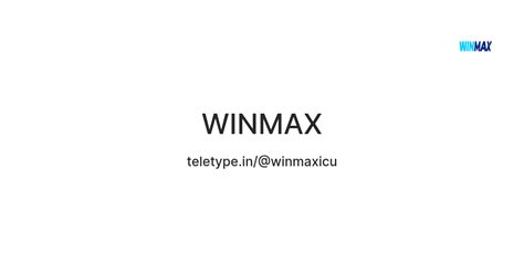 WINMAX — Teletype