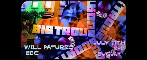 Big Trouble (House/Techno/Disco Dance Party), Bug Jar, Rochester, 11 ...