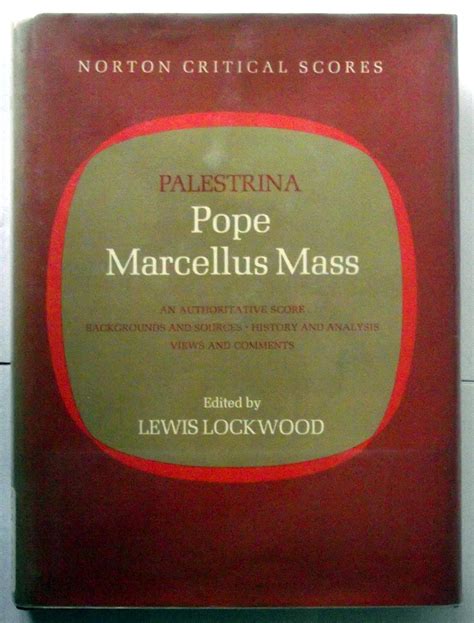 Pope Marcellus Mass (Norton Critical Scores): Giovanni Pierluigi da ...
