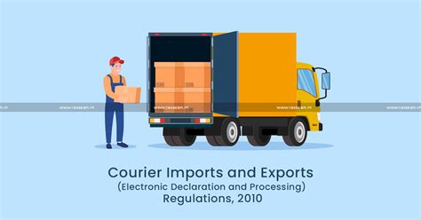 CBIC amends Courier Imports and Exports (Electronic Declaration and ...