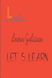 Lets Learn - Learn Galician: Buy Lets Learn - Learn Galician by Learn ...
