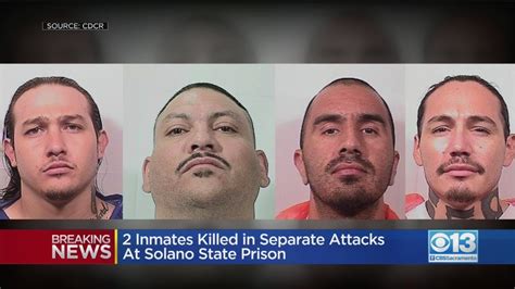 2 Inmates Killed In Separate Attacks At Solano State Prison - YouTube