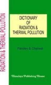 Amazon.in: Buy Dictionary Of Radiation And Thermal Pollution Book ...