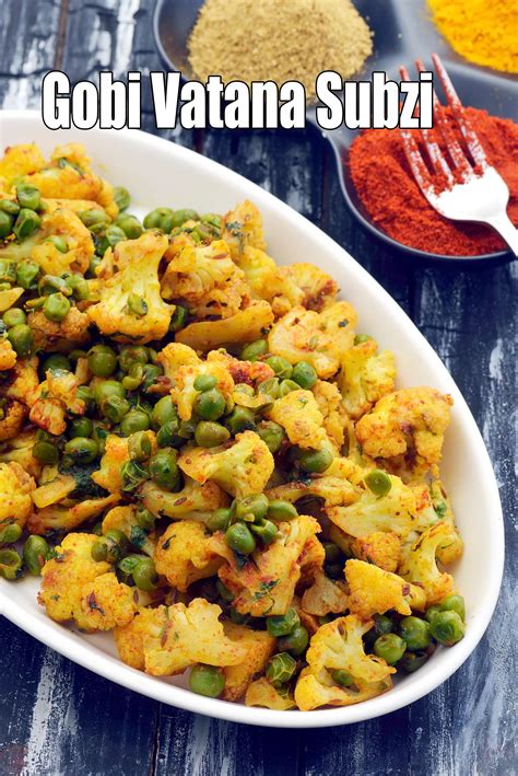 गोभी वटाना सब्ज़ी में कैलोरी – न्यूट्रिशन फैक्ट्स और हेल्थ एनालिसिस