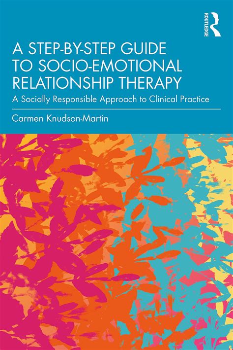 Buy A Step-by-Step Guide to Socio-Emotional Relationship Therapy: A ...