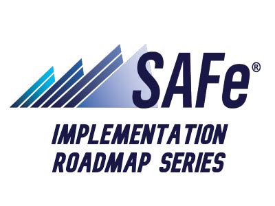 Image result for SAFe Implementation Roadmap