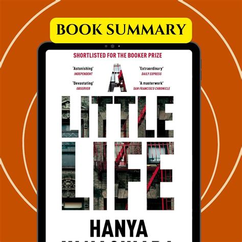 Understanding A Little Life - Book Summary - Sharing Stories