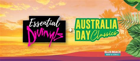 Essential Divinyls + Australia Day Classics, Ellis Beach Bar & Grill ...