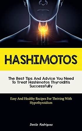 Buy Hashimotos: The Best Tips And Advice You Need To Treat Hashimotos ...