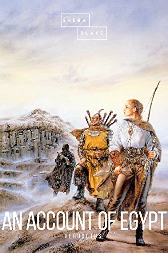 An Account of Egypt eBook : Herodotus, Blake, Sheba: Amazon.in: Books