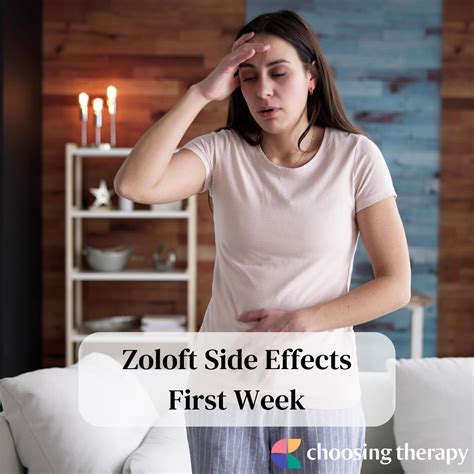 Zoloft (Sertraline) Side Effects to Expect in the First Week
