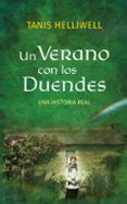 UN VERANO CON LOS DUENDES: UNA HISTORIA REAL | Casa del Libro