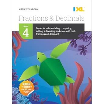 Fractions & Decimals Grade 4 (IXL Topic-Specific Workbooks) : Ixl ...