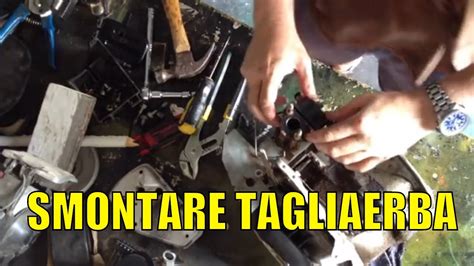 SMONTAGGIO TAGLIAERBA   Spataccare motore del tagliaerba  
