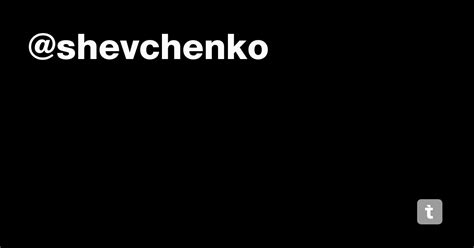 @shevchenko — Teletype