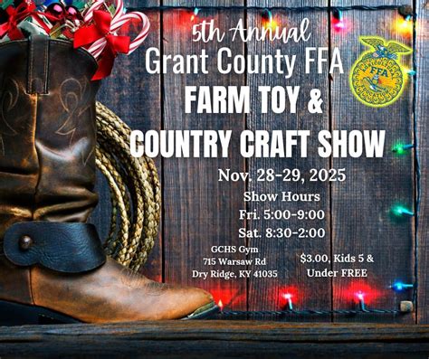 5th Annual GCHS FFA FARM TOY, Grant County High School - KY, Dry Ridge ...