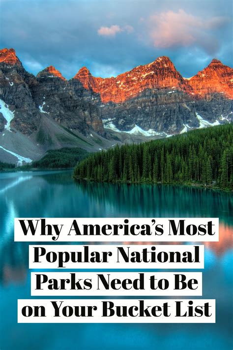 Why You Must Visit America's Most Popular National Parks | Travel ...