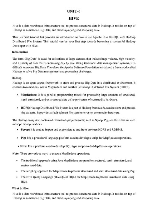 UNIT 6 HIVE - UNIT- HIVE Hive is a data warehouse infrastructure tool ...