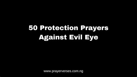 50 Protection Prayers Against Evil Eye - Prayer Verses