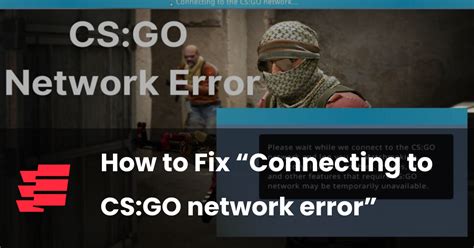 CS GO Connection Problems 的图像结果