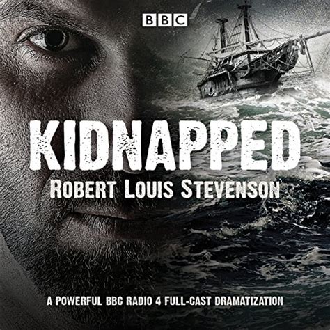 Kidnapped: BBC Radio 4 full-cast dramatisation (Audio Download): Robert ...