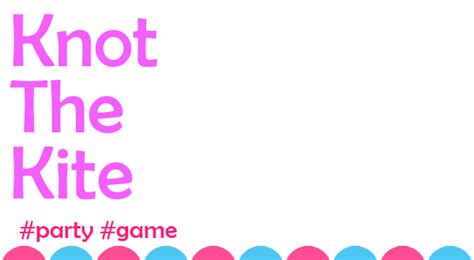Knot The Kite Game - General - Adult Party