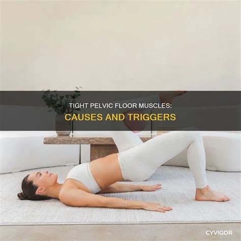 Trending Tight Pelvic Floor Muscles Symptoms To Upgrade
