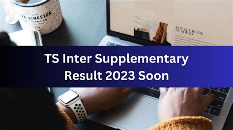 TS Inter Supplementary Result 2023 Soon, TS Inter Supplementary Result ...