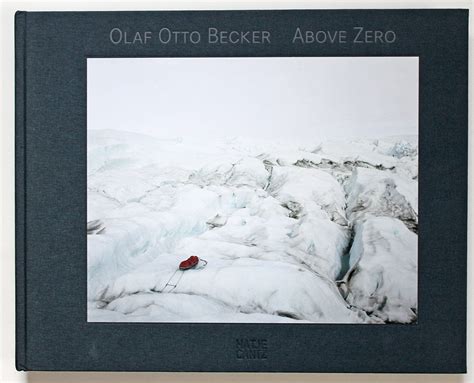 Buy Olaf Otto Becker: Above Zero Book Online at Low Prices in India ...