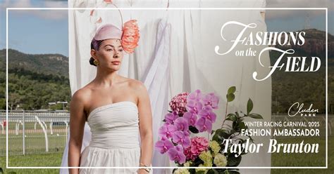 2025 Winter Racing Carnival Fashions on the Field, Racecourse Rd ...